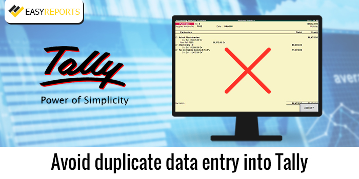 Avoid Duplicate Data Entry into Tally