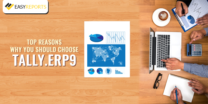 Top Reasons why you should choose Tally.ERP9