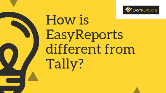 How is EasyReports different from Tally?