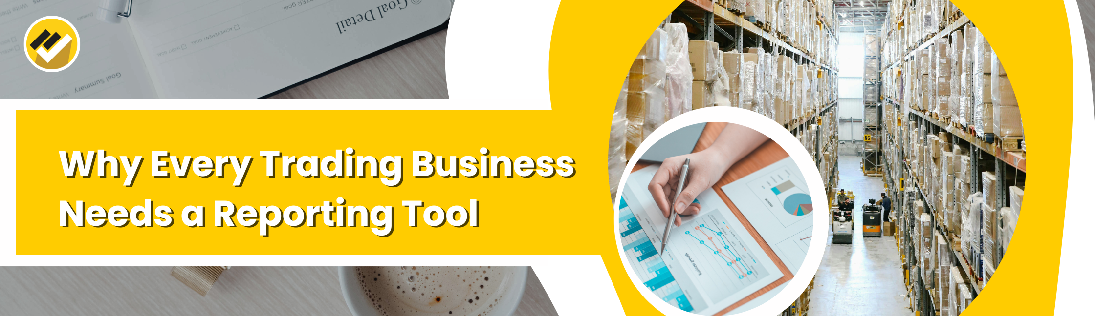 Why Every Trading Businesses Needs a Reporting Tool