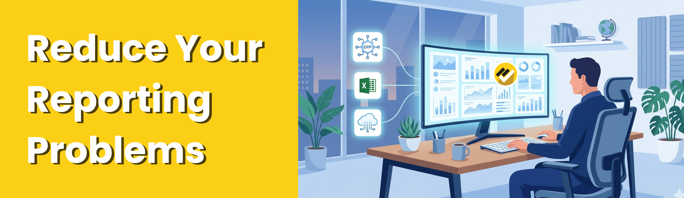 Reduce Your Reporting Problems in 2026