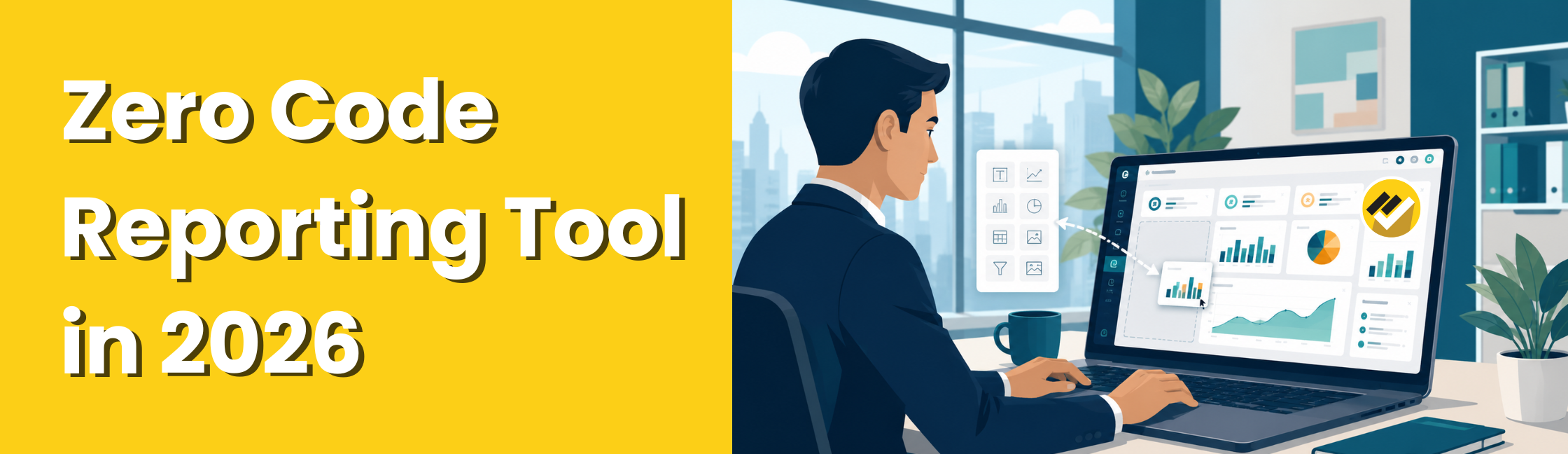 Zero Code Reporting Tool in 2026