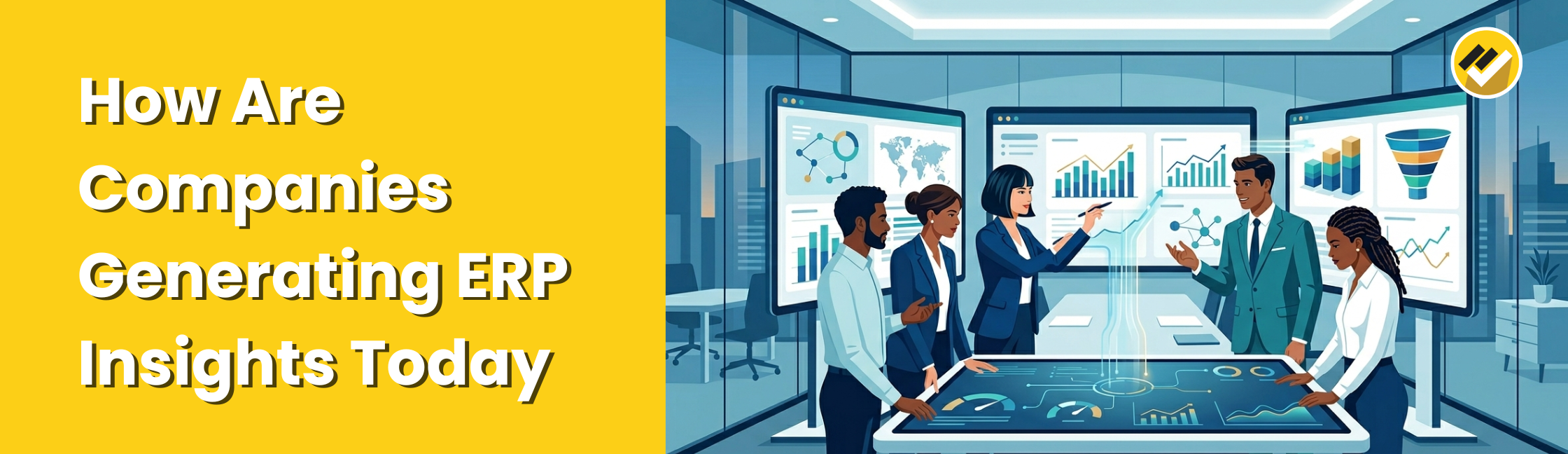How Are Companies Generating Insights From ERP Today
