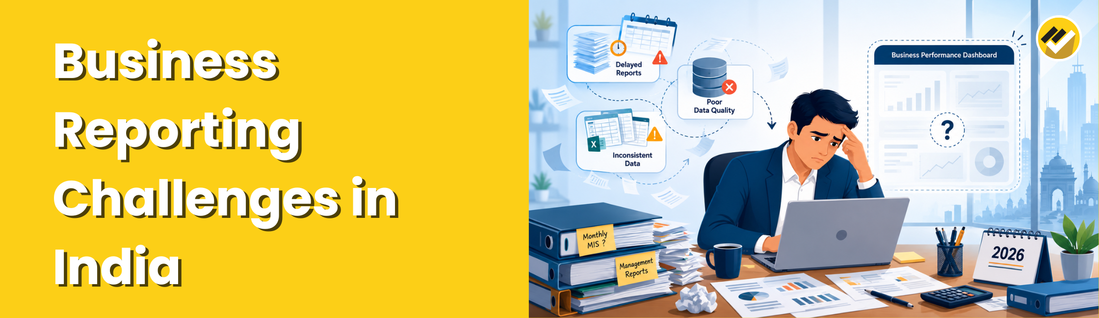 Business Reporting Challenges in India