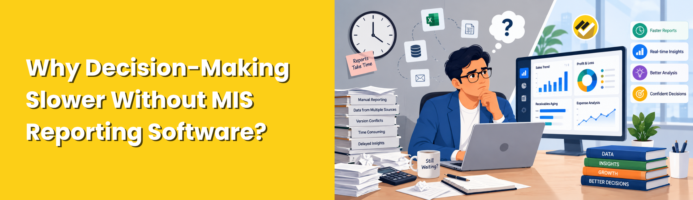 Why Is Decision-Making Slower Without MIS Reporting Software