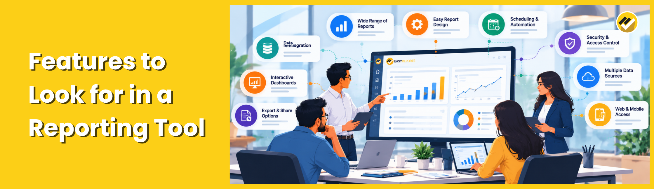 Features to Look for in a Reporting Tool