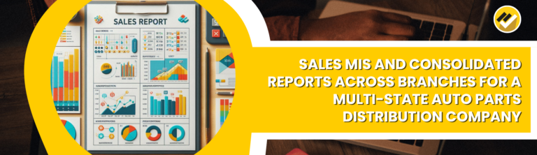 How EasyReports transformed Sales MIS Reports for a leading Auto Parts ...