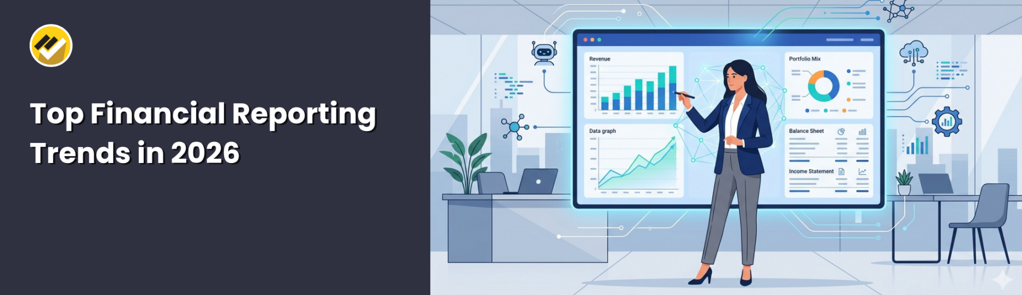 Top Financial Reporting Trends in 2026 Every Business Must Know
